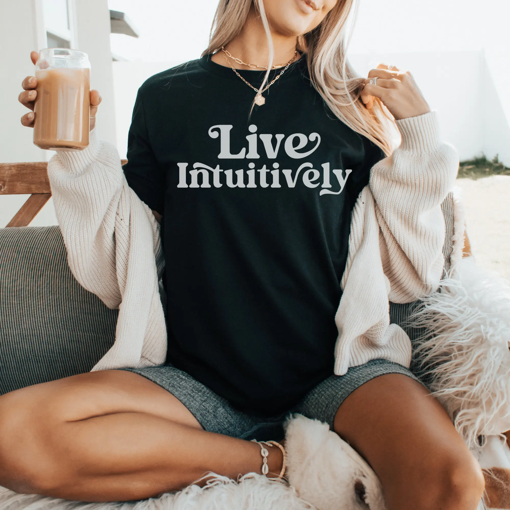 Live Intuitively T Shirt Follow Your Intuition Spiritual Quiet Mind And Listen To Positive Vibes