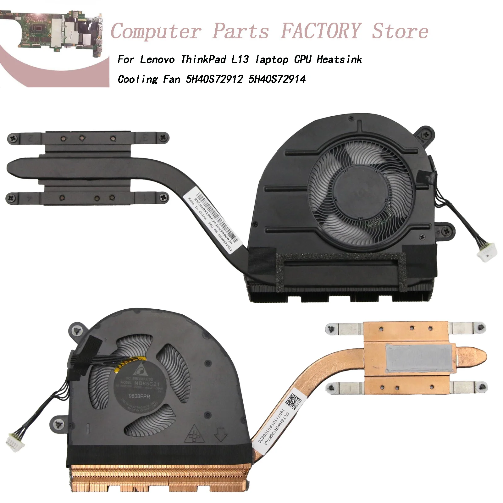 

For Lenovo ThinkPad L13 laptop CPU Heatsink Cooling Fan 5H40S72912 5H40S72914