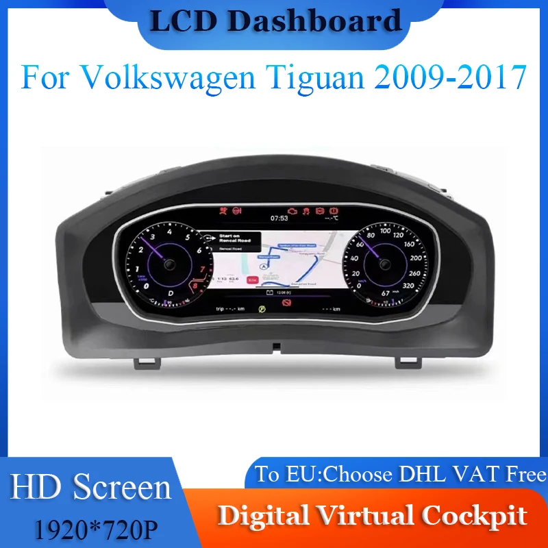 

LCD Instrument Cluster For Volkswagen VW Tiguan 2009 - 2017 Digital Dashboard Panel Virtual Cockpit Speedometer Headunit