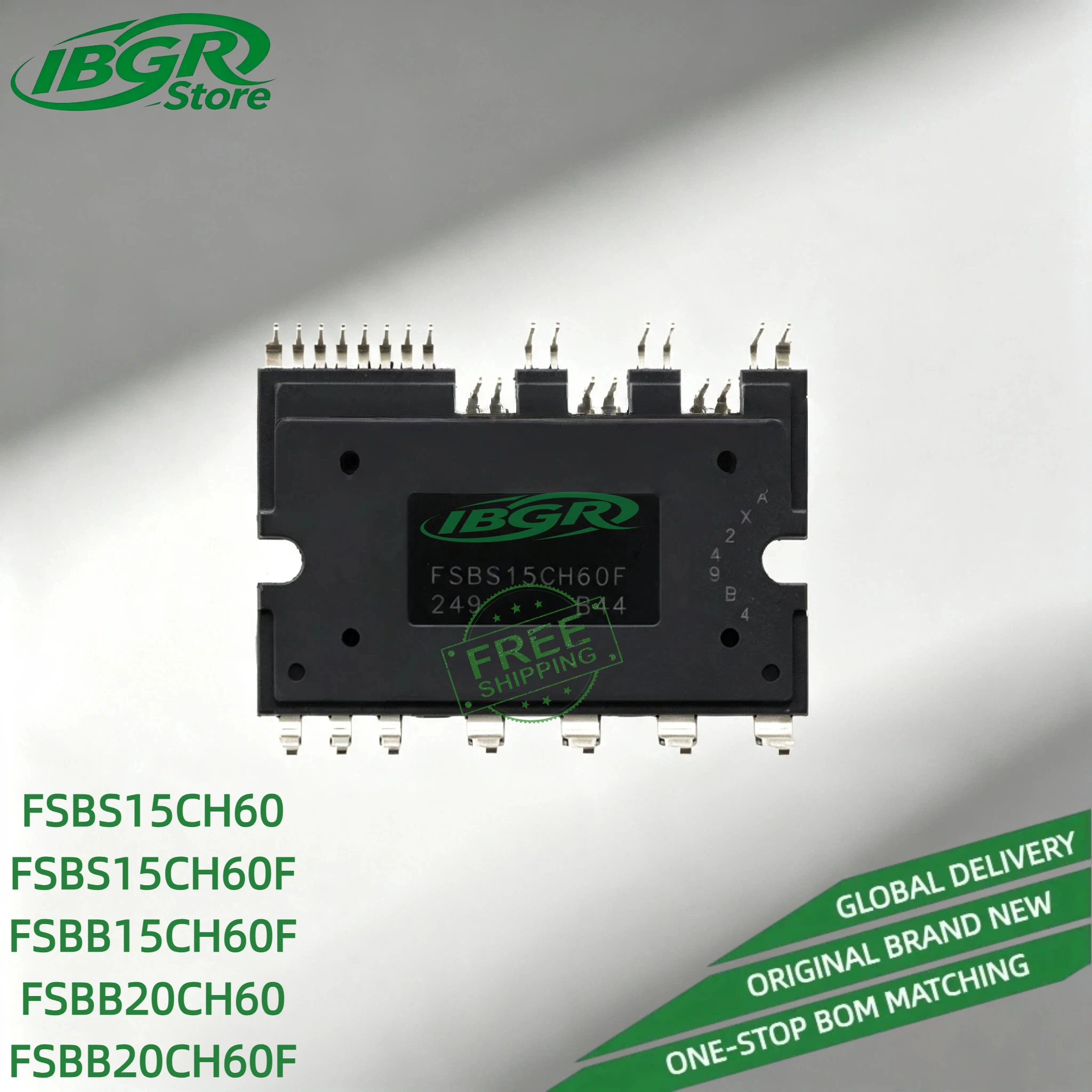 FSBS15CH60 FSBB20CH60 FSBS15CH60F FSBB15CH60F FSBB20CH60F IPM Module New Original in Stock