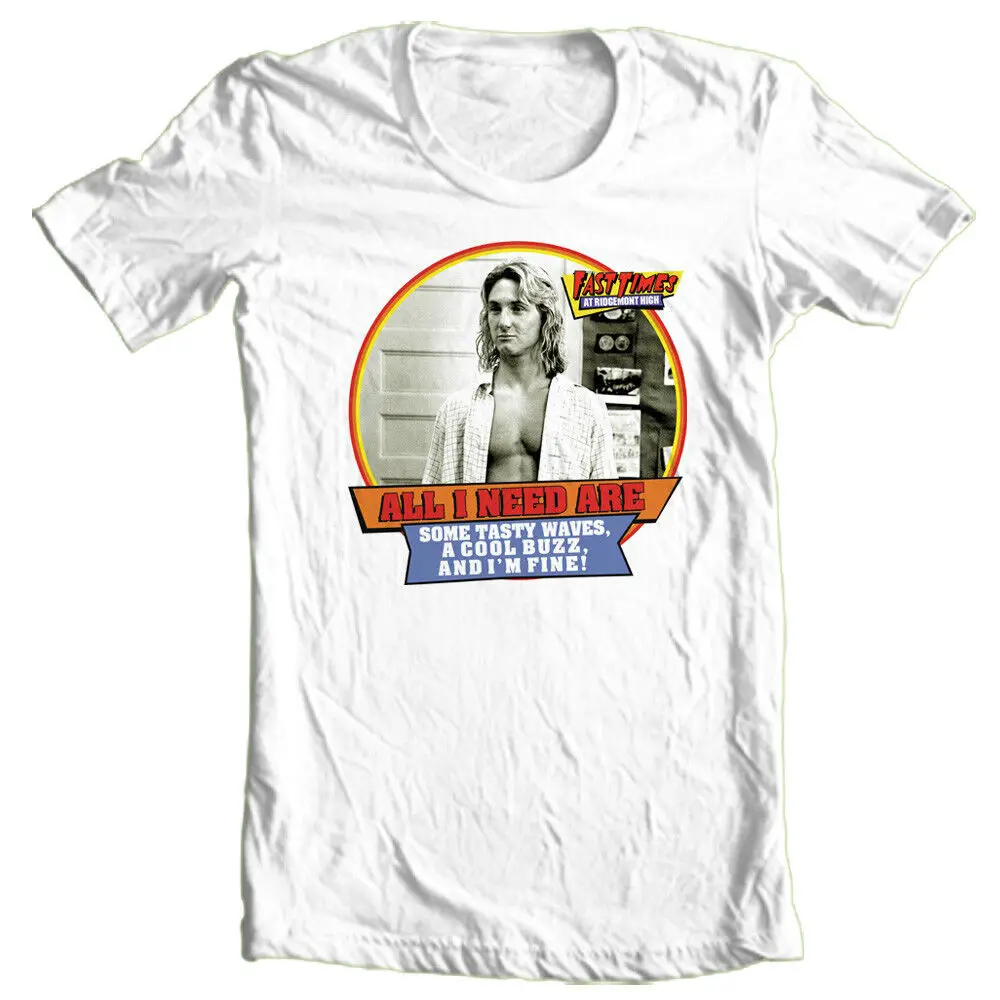 Fast Times at Ridgemont High T shirt retro 80's movie adult regular fit tee