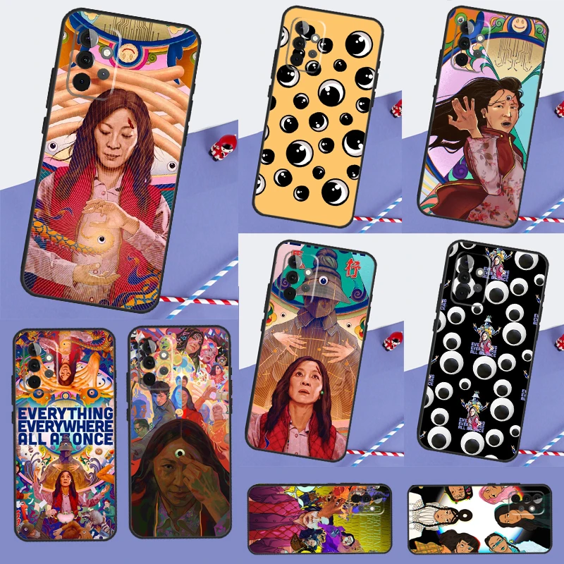 Everything Everywhere All at Once Phone Case For Samsung Galaxy A34 A54 A14 A53 A73 A13 A23 A33 A51 A71 A12 A22 A32 A52 Cover