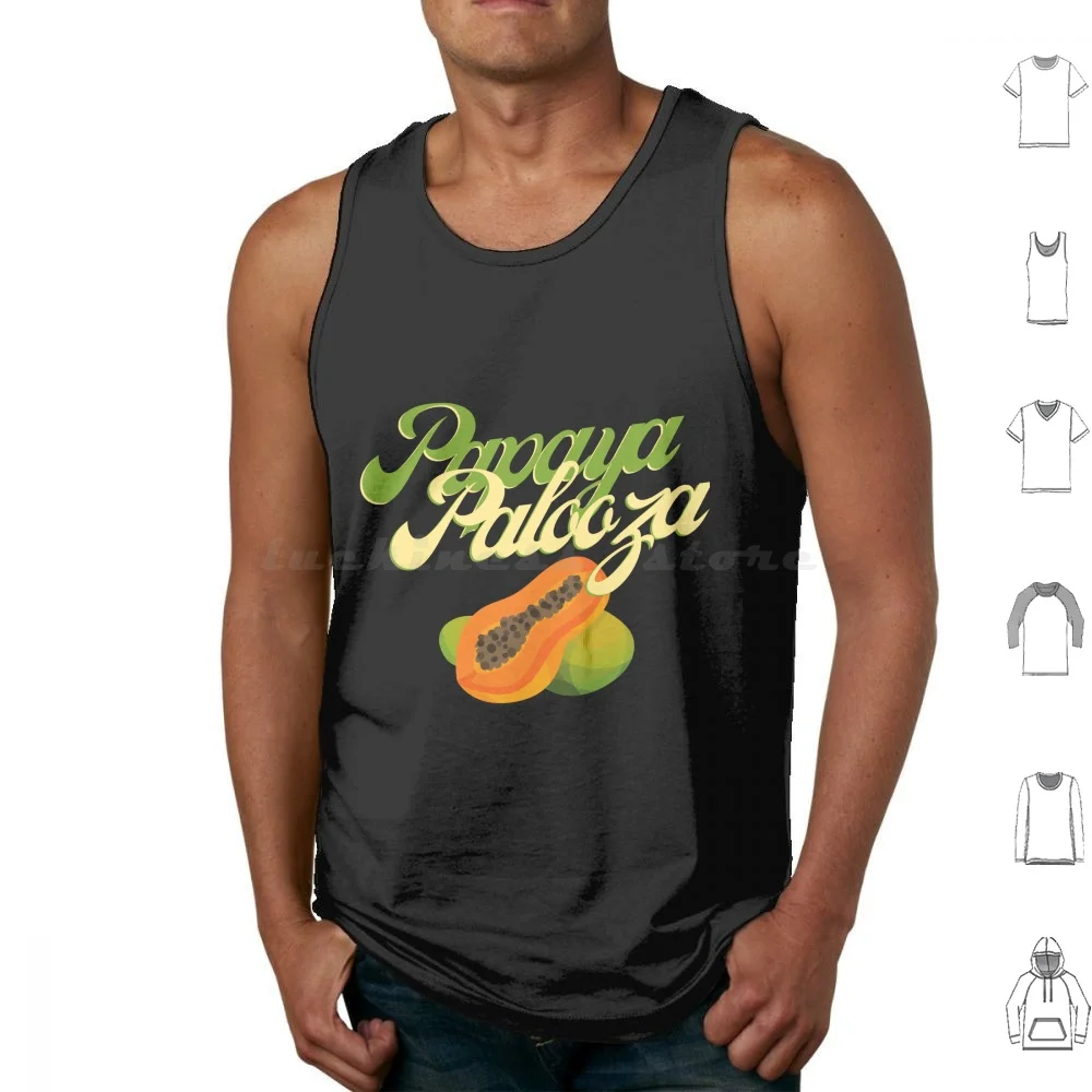 Papaya Palooza Tank Tops Vest Sleeveless Papaya Fruit Funny Nature Healthy Vegan Watercolor Colorful Phrase Words Cute