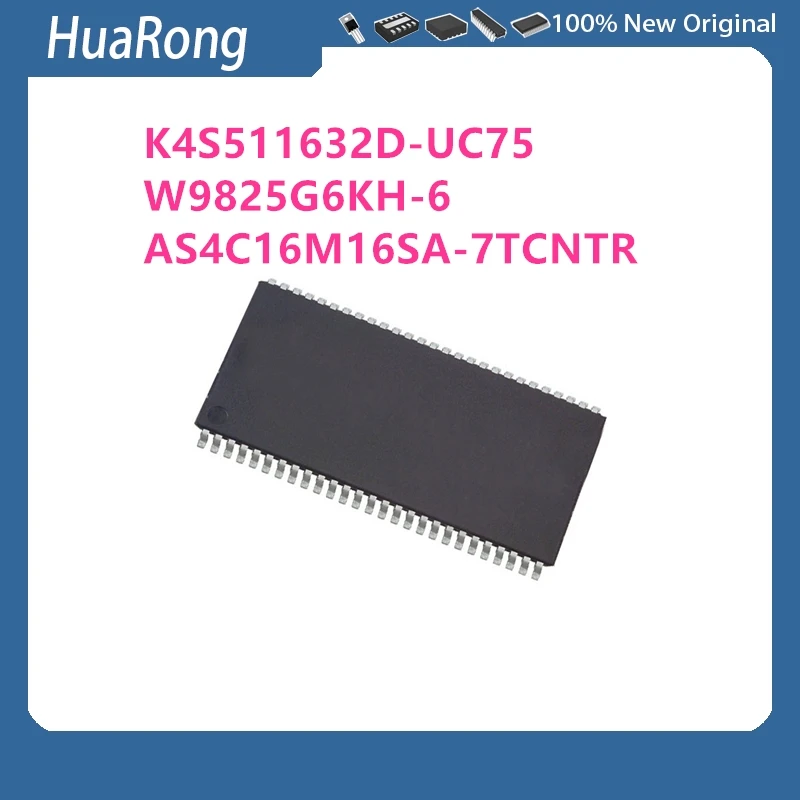 10Pcs/Lot K4S511632D-UC75 K4S511632D W9825G6KH-6 W9825G6KH AS4C16M16 AS4C16M16SA-7TCNTR TSOP54