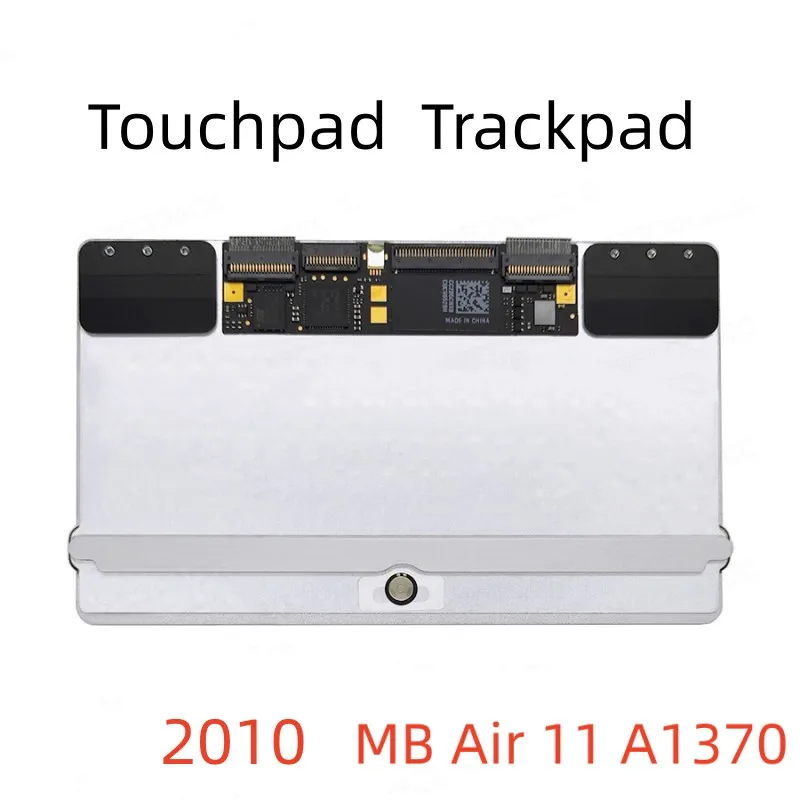 

Suitable for A1370 A1465 touchpad touchpad Para Macbook Air 11 A1465 touchpad 2010 2011 2013 2014 2015