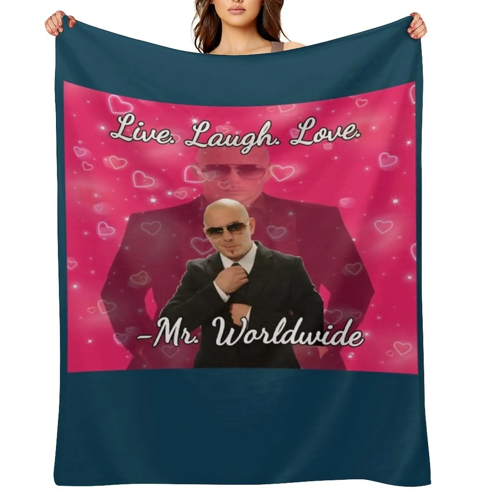 

Mr worldwide says to live laugh love Throw Blanket Comforter Baby Quilt Giant Sofa Blankets