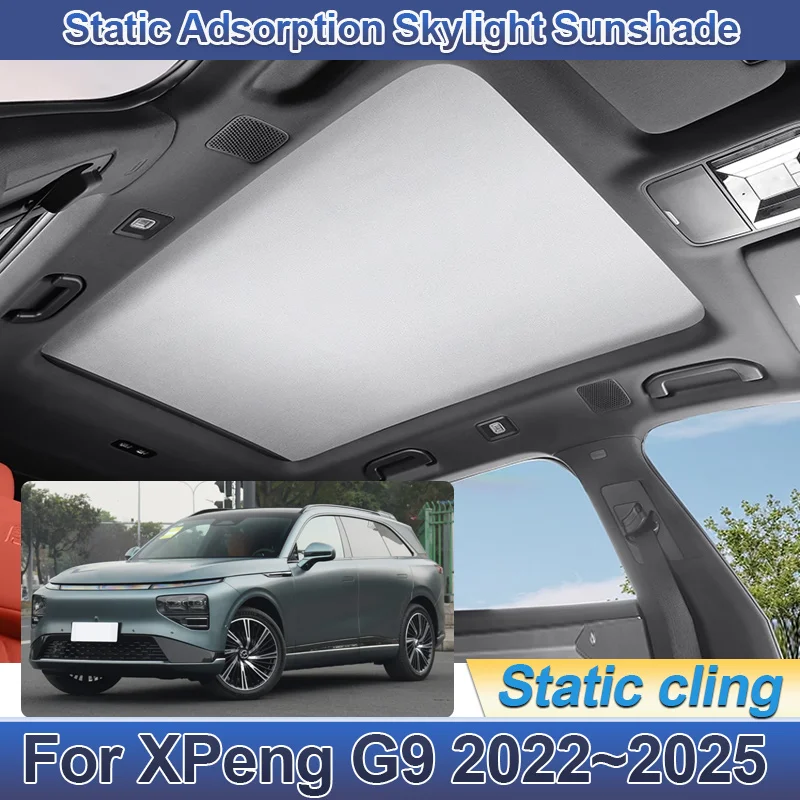 

Солнцезащитный козырек на крыше для XPeng G9 2022 2024 2025, автомобильные солнцезащитные козырьки в крыше, изоляционные электростатические адсорбционные козырьки, автоаксессуары