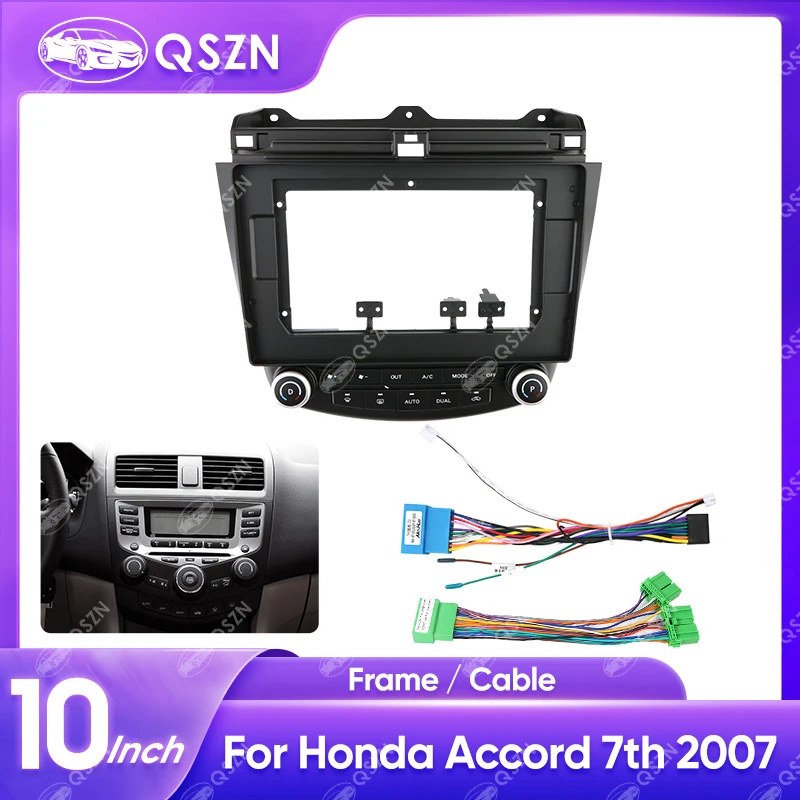 QSZN 10 INCH Car DVD Radio Frame HONDA 2007 ACCORD 7TH Auto Stereo Install Mounting Bezel Faceplate Frame Kit