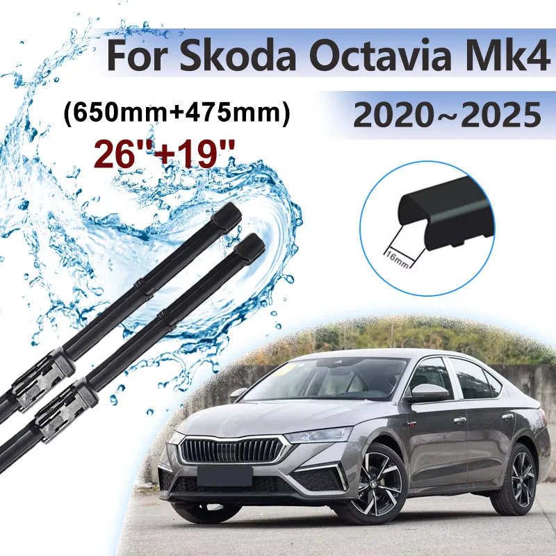 

26"+19" Car Front Wiper For Skoda Octavia Mk4 2020~2025 2022 2024 Cleaning Wipe Window Wipers Rubber Brushes Blades Accessories