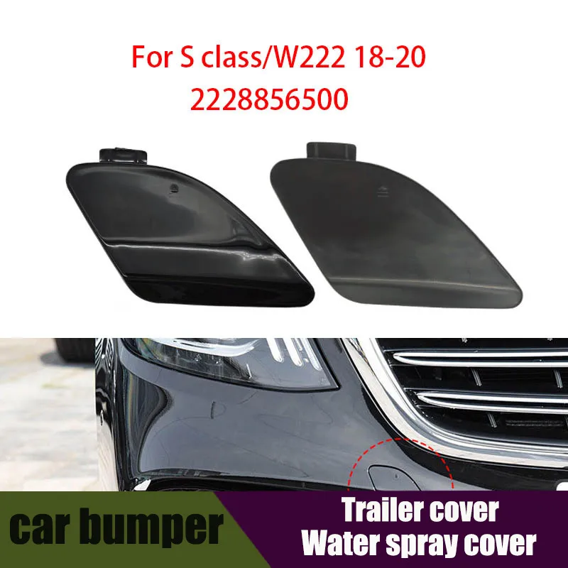 

Car Front Bumper Tow Hook Cover Cap Accessory Black 2018-2020 2228856500 For Mercedes W222 For Benz S Class S300 S350 S400 S500