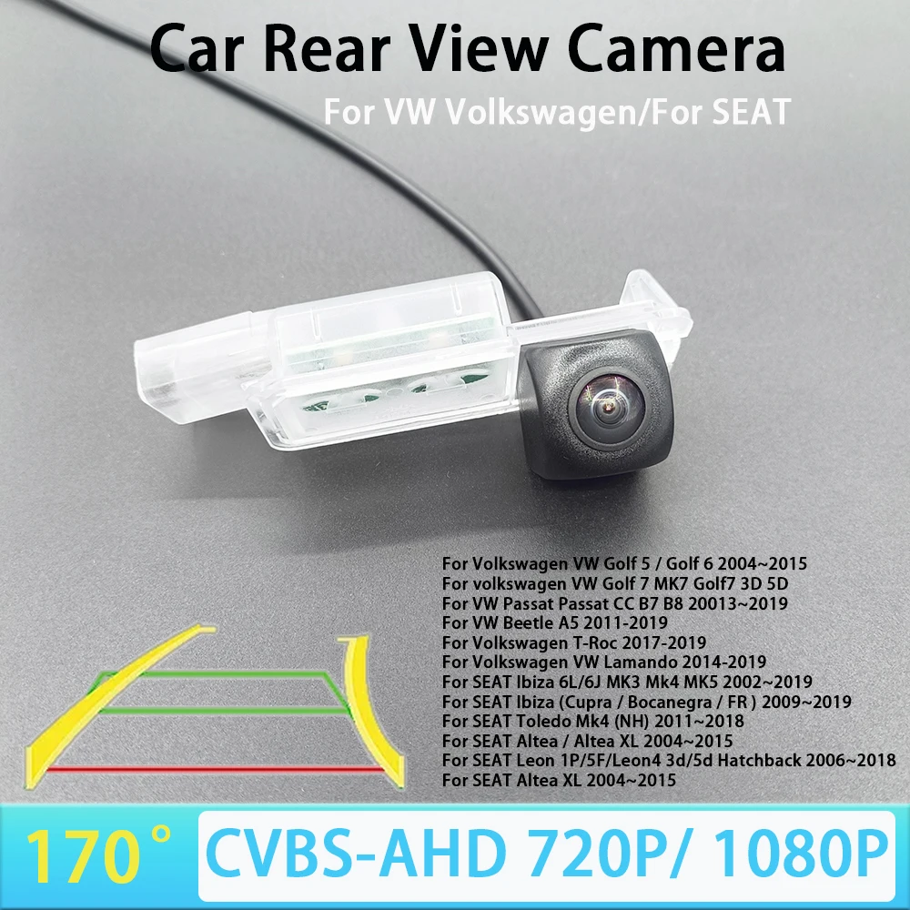 170 Grad AHD 1080P CVBS Auto-Rückfahrkamera für Golf Passat Seat Ibiza MK3/MK4/MK5 Toledo Altea XL Leon Car Track 720P NTSC
