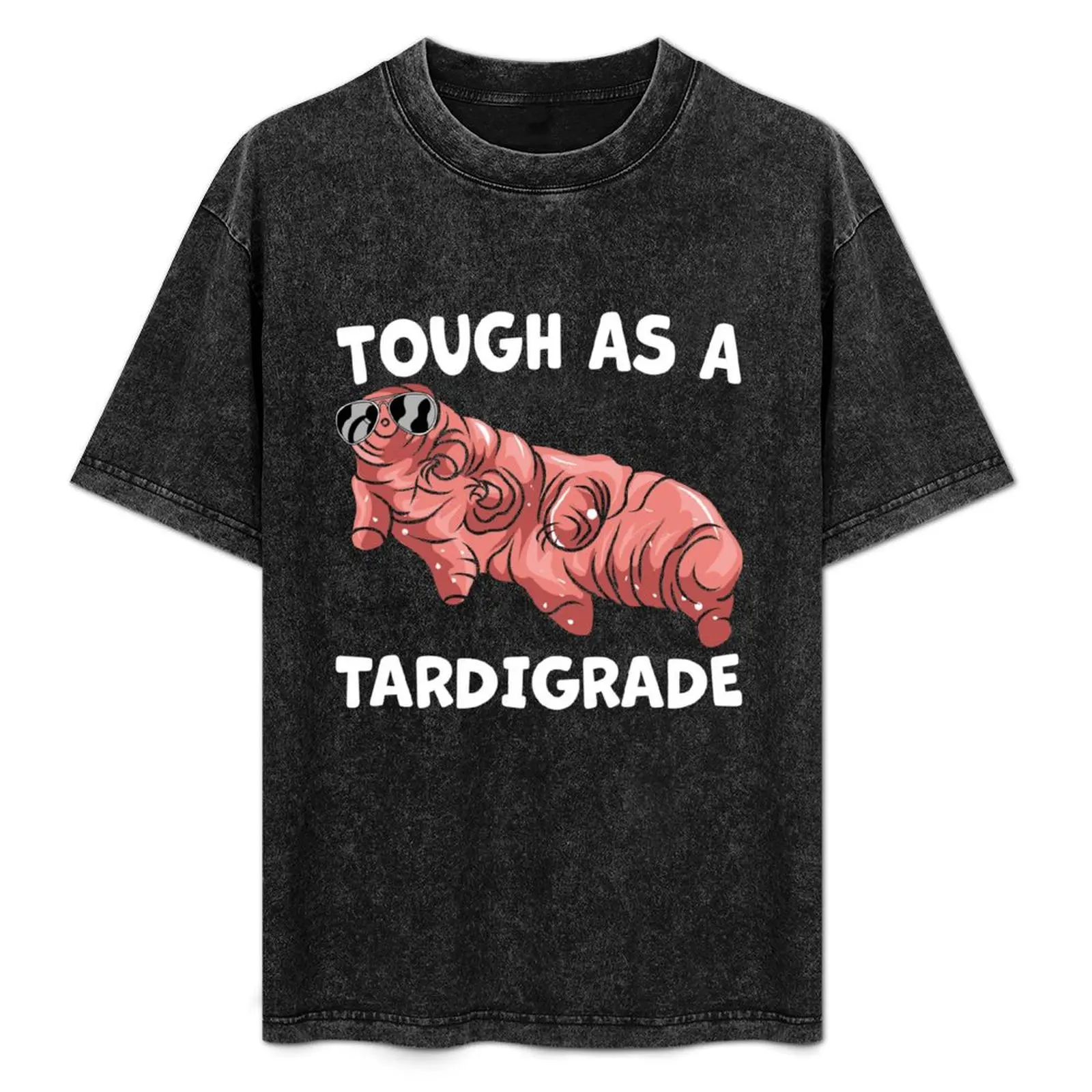 

Microbiology Gift - Tough As A Tardigrade - Microbiologists T-Shirt man t shirts cotton t shirt man designer T-Shirt