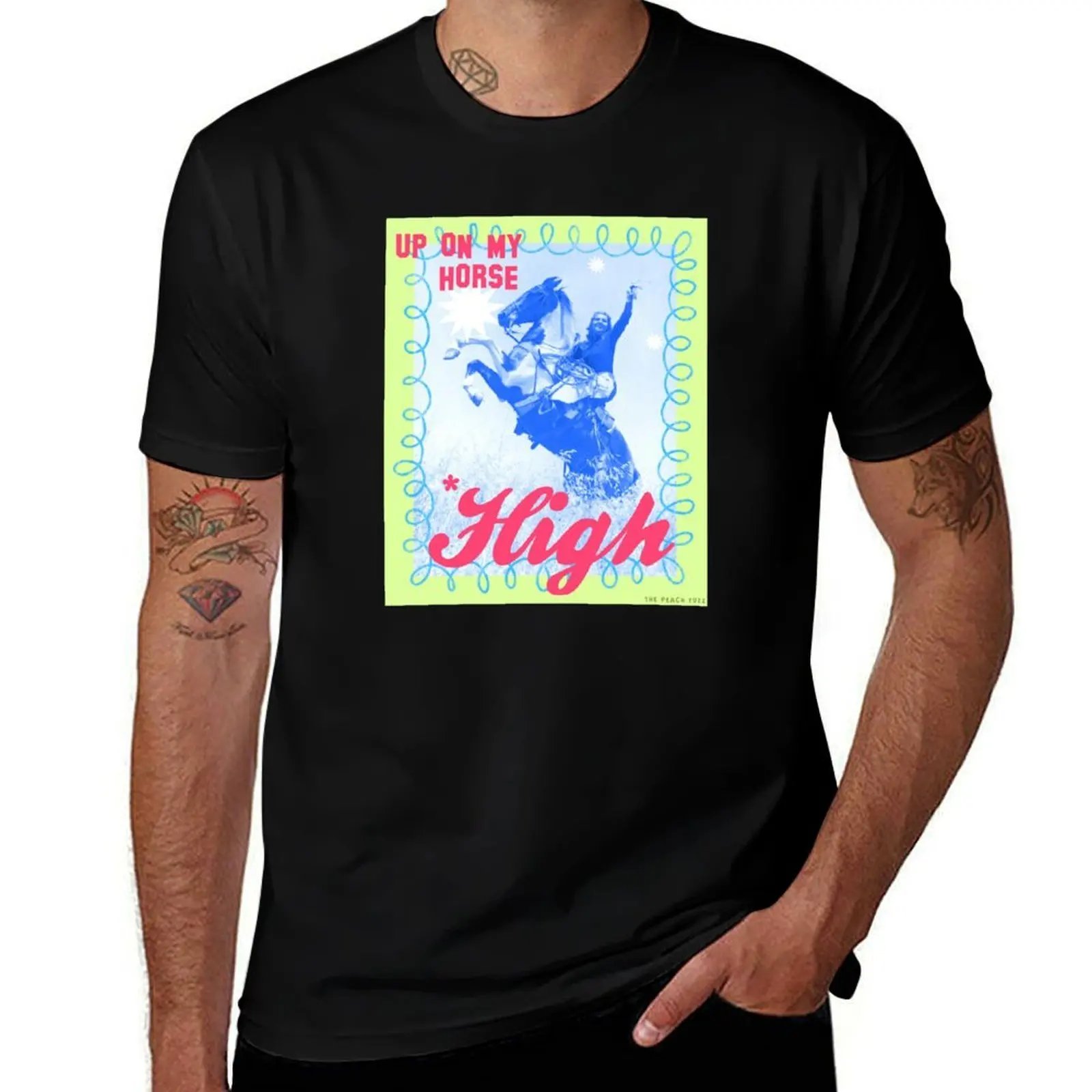

Up On My Horse, High 2 - The Peach Fuzz T-Shirt man t shirts cotton t shirt man cotton t shirt man casual T-Shirt