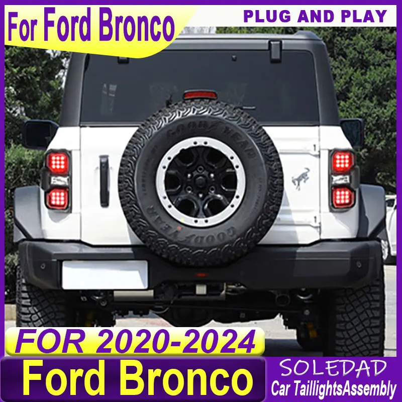 Car Taillight For Ford Bronco2020 2021 2022 2023 LED Plug and Play Brake Light Turn Signal Stop Lamp Compatible Upgrade Smoked