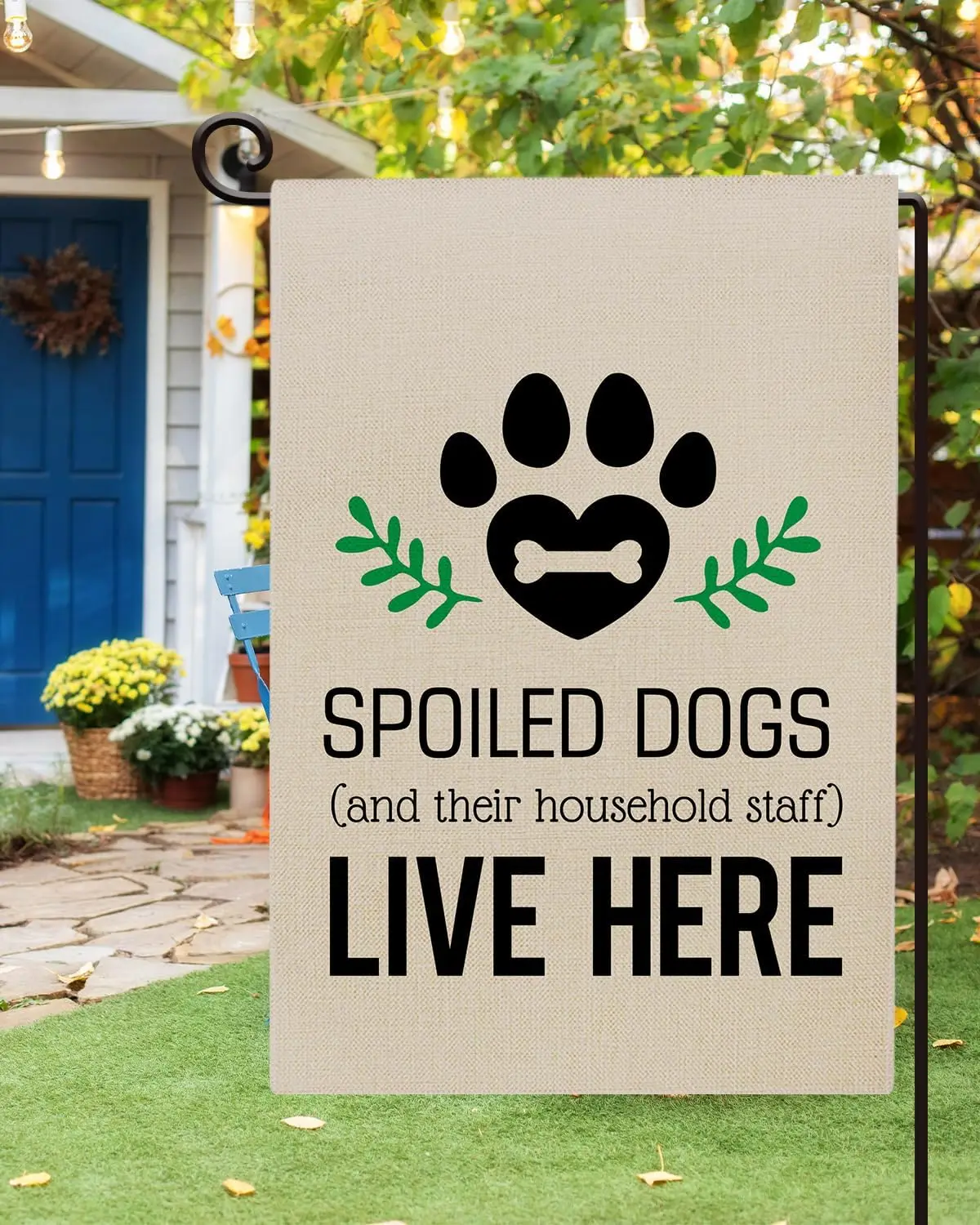 Dog Garden Flag 12x18 Inch Double Sided Outside, Spoiled Dogs and Their Household Staff Live Here Outdoor Decor Yard Lawn Ho yyi