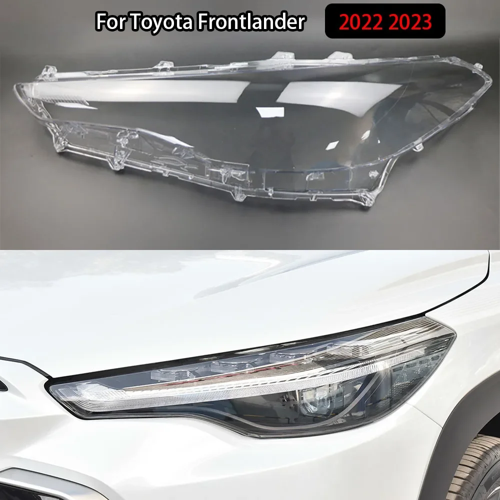 For Toyota Frontlander 2022 2023 Head Lamp Light Case Headlights Shell Mask Transparent Cover Lampshdade Headlamp Shell Glass
