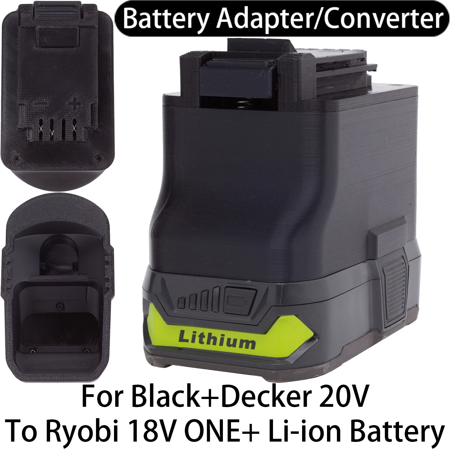 

Battery Adapter For Black+Decker 20V Li-ion Tool To Ryobi 18V ONE+ Li-ion Battery Adapter Converter Power Tool Accessory