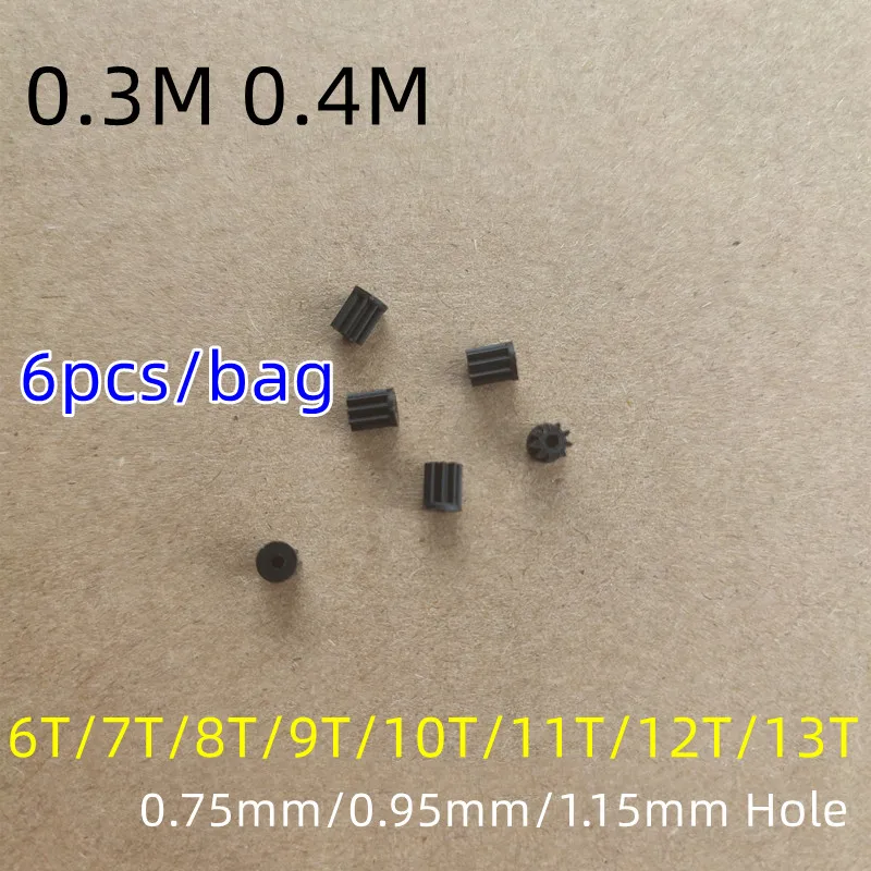 6pcs/bag 0.3M 0.4M 6T 7T 8T 9T 10T 11T 12T 13T Small Motor Gears For R/c Toys Drone Gear Spare Parts