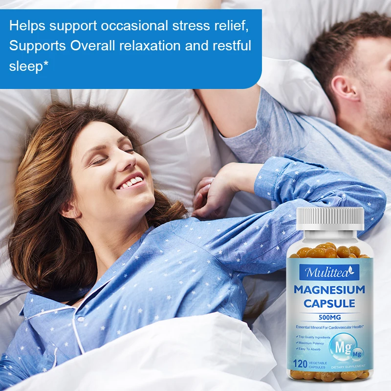 Mulittea 500mg Magnesium Capsules Helps Joint & Heart Health and High-quality Sleep Muscle Relaxation Relieve Anxiety