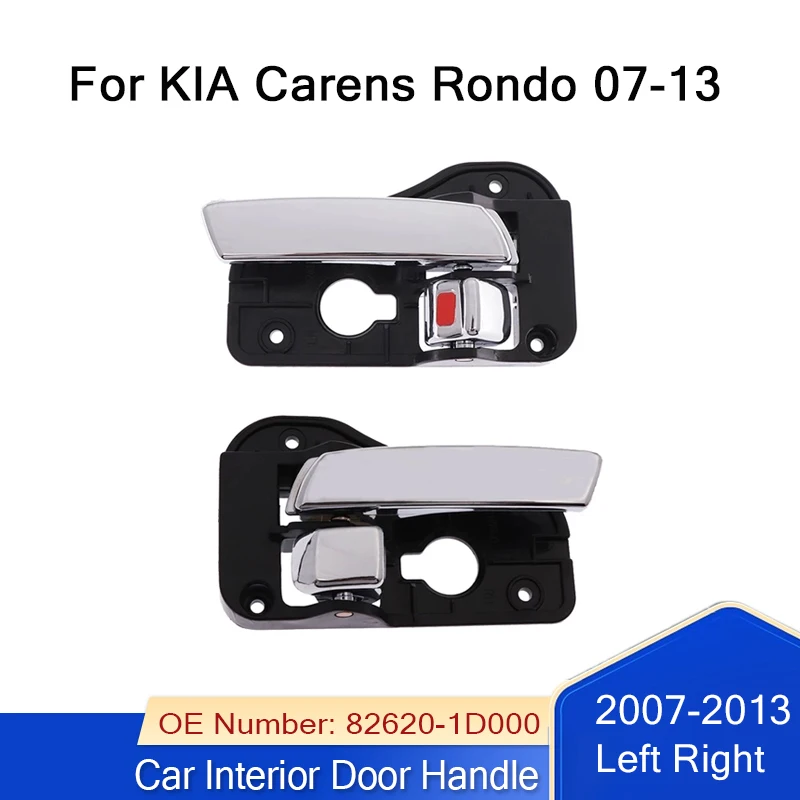 

1 Pair Left Right Door Inner Handle For KIA Carens Rondo 2007 2008 2009 2010 2011 2012 2013 82620-1D000 82610-1D000