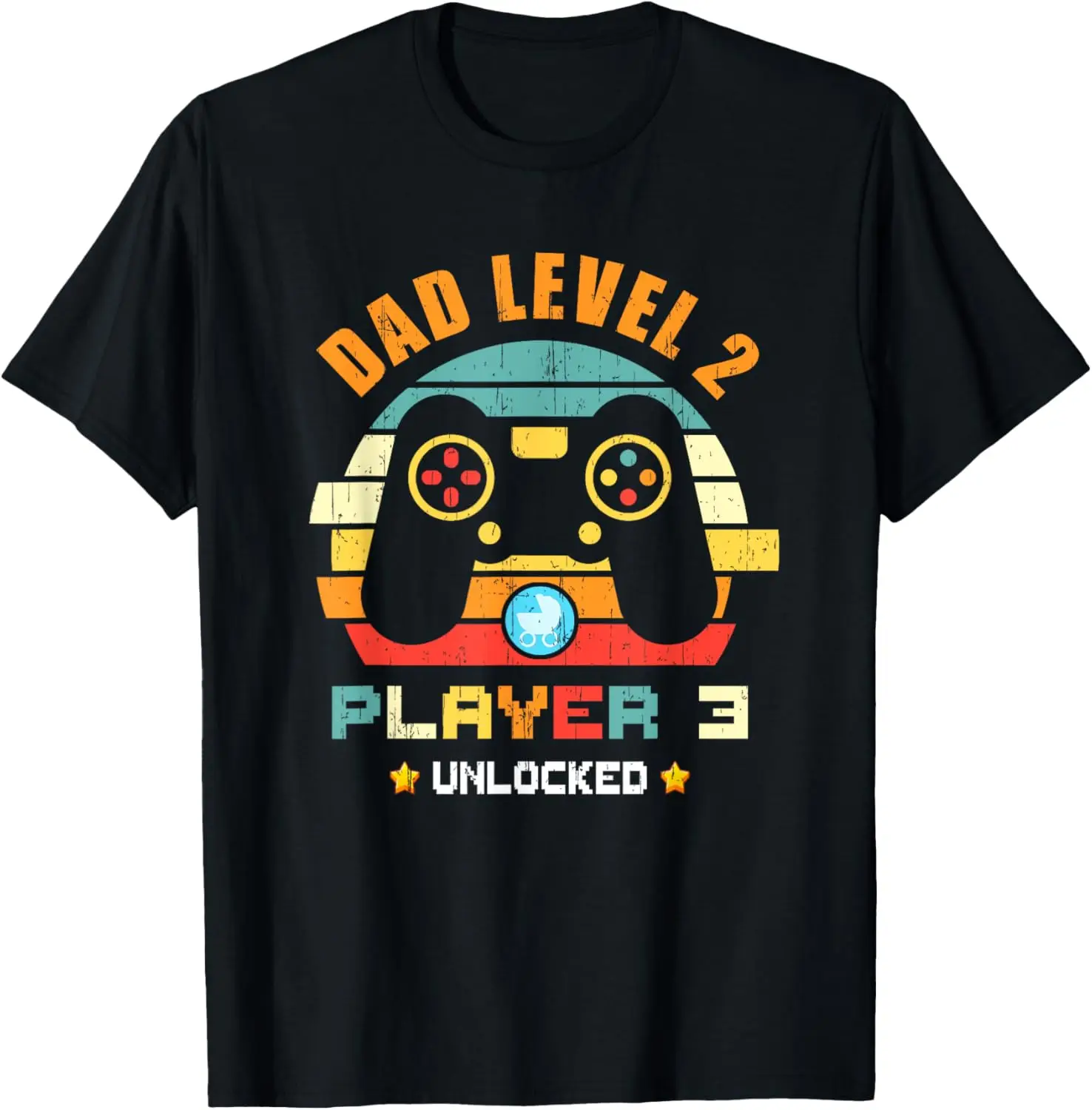 Dad Level 2 Player 3 Unlocked Funny Daddy Again Retro Gaming T-Shirt