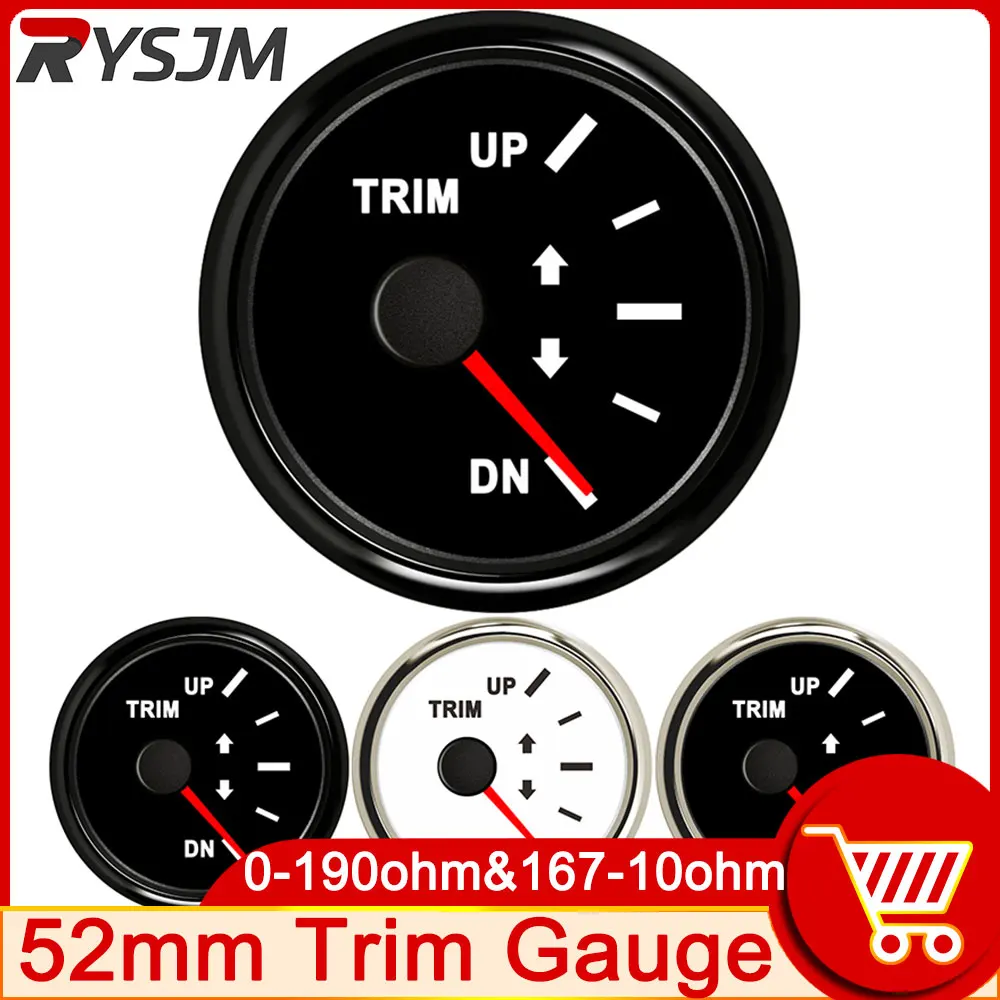 

HD 52mm Trim Gauges for Boat Outboard Engine Up To Down Trim Meters 9-32v 167-10ohm 0-190ohm Trim Tilt Indicator Car Accessories