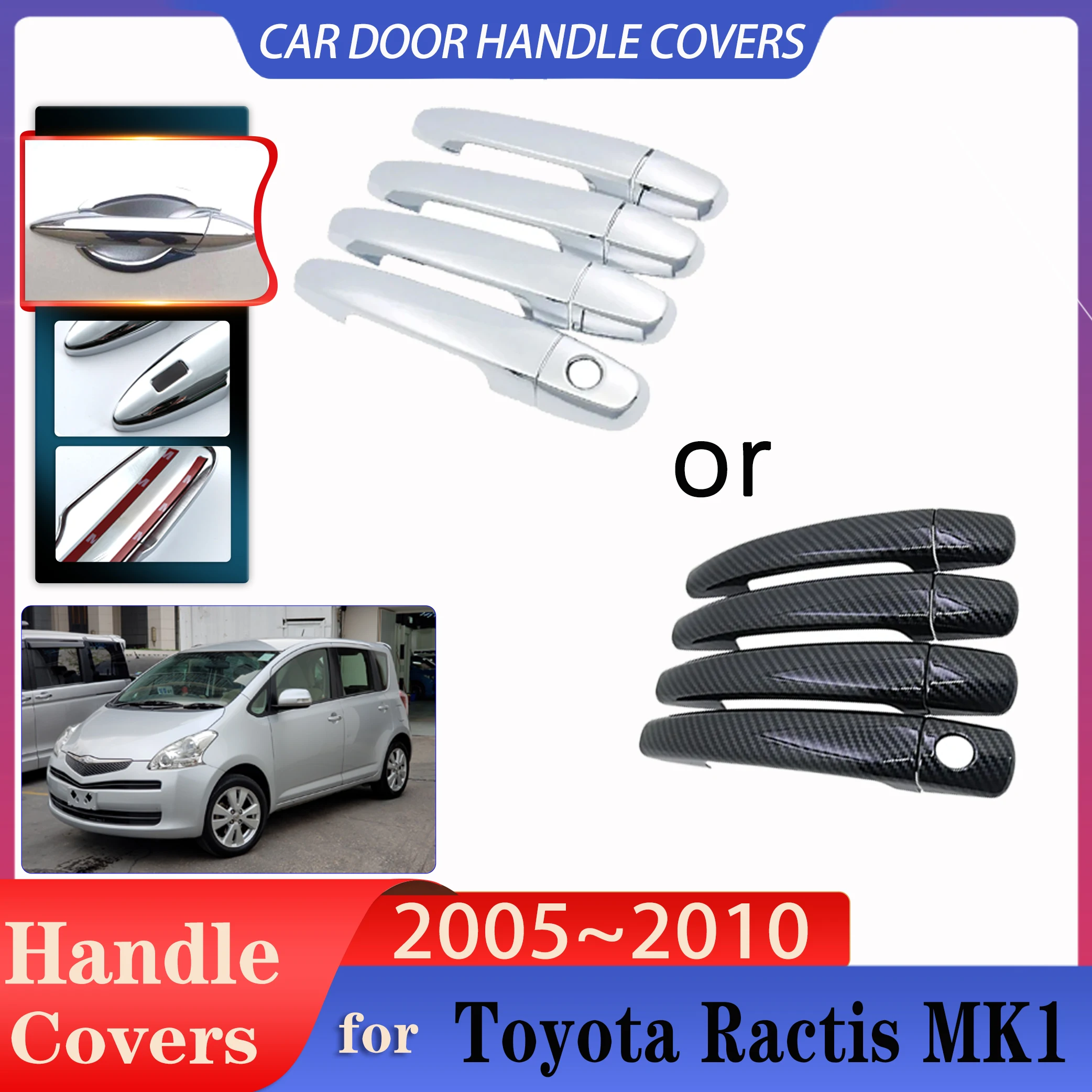 for Toyota Ractis Accessories XP100 MK1 2005~2010 Car Imitation Carbon Fiber Handles Or ABS Chrome Door Handles Car Accessories