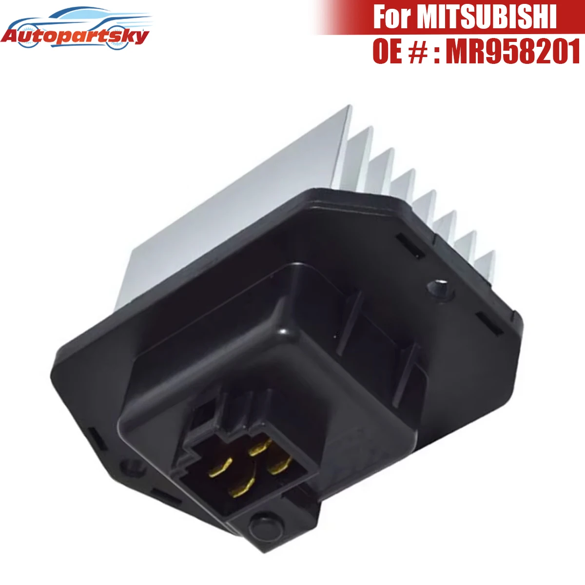 

Auto Parts Blower Motor Control Module / Resistor MR958201 For MITSUBISHI ENDEAVOR 2004-2008 GALANT 2004-2005 New