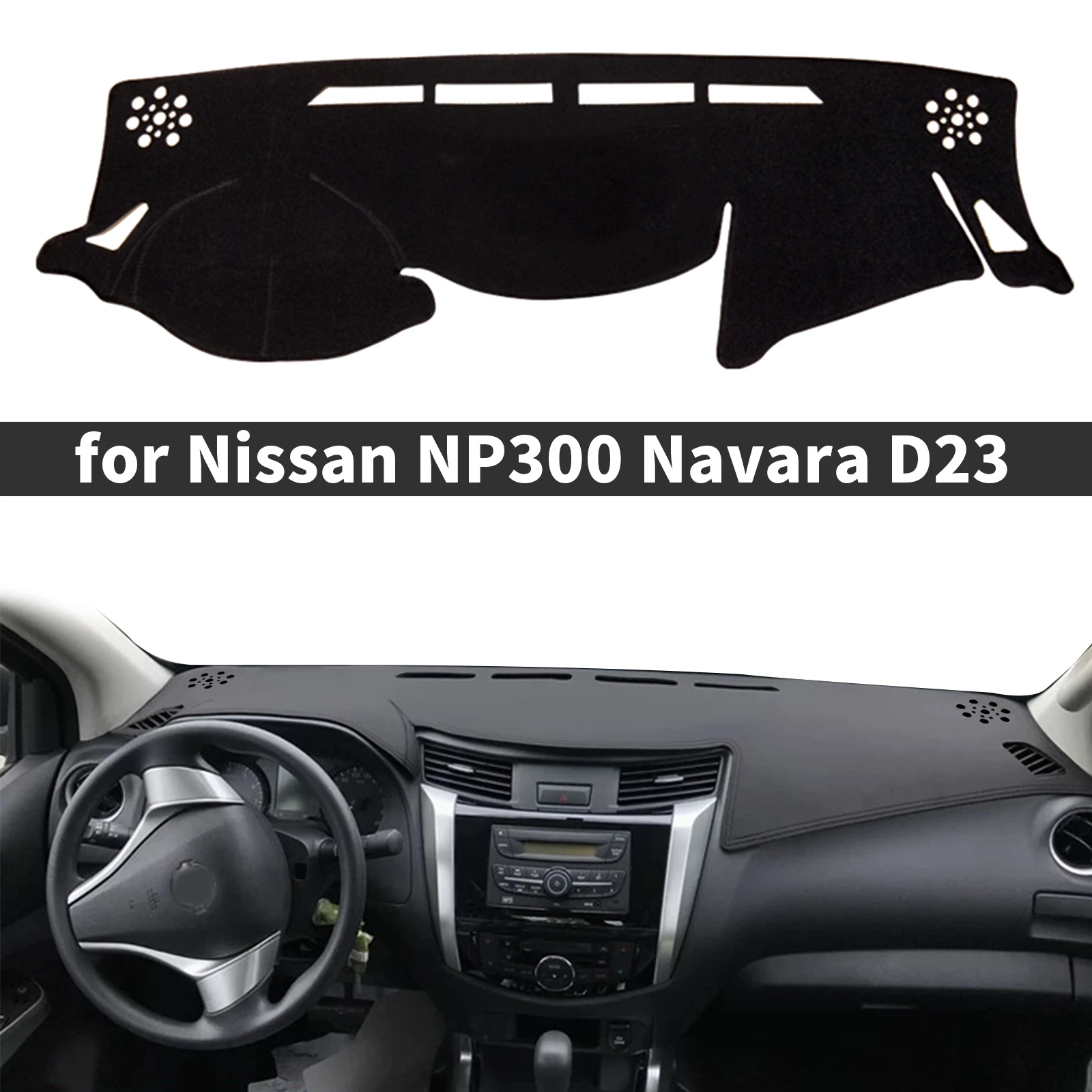 

for Nissan NP300 Navara D23 2013-2024 Renault Alaskan Accessories Dashmat Dashboard Cover Pad Protective Carpet DashMat Sunshade