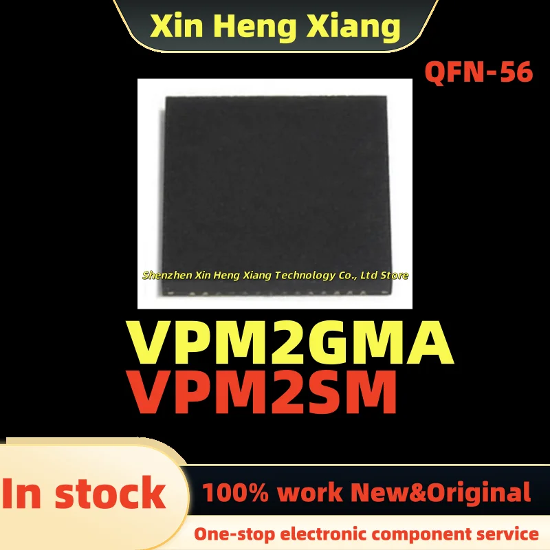 

(1pcs) VPM2GMA VPM2SM QFN-56
