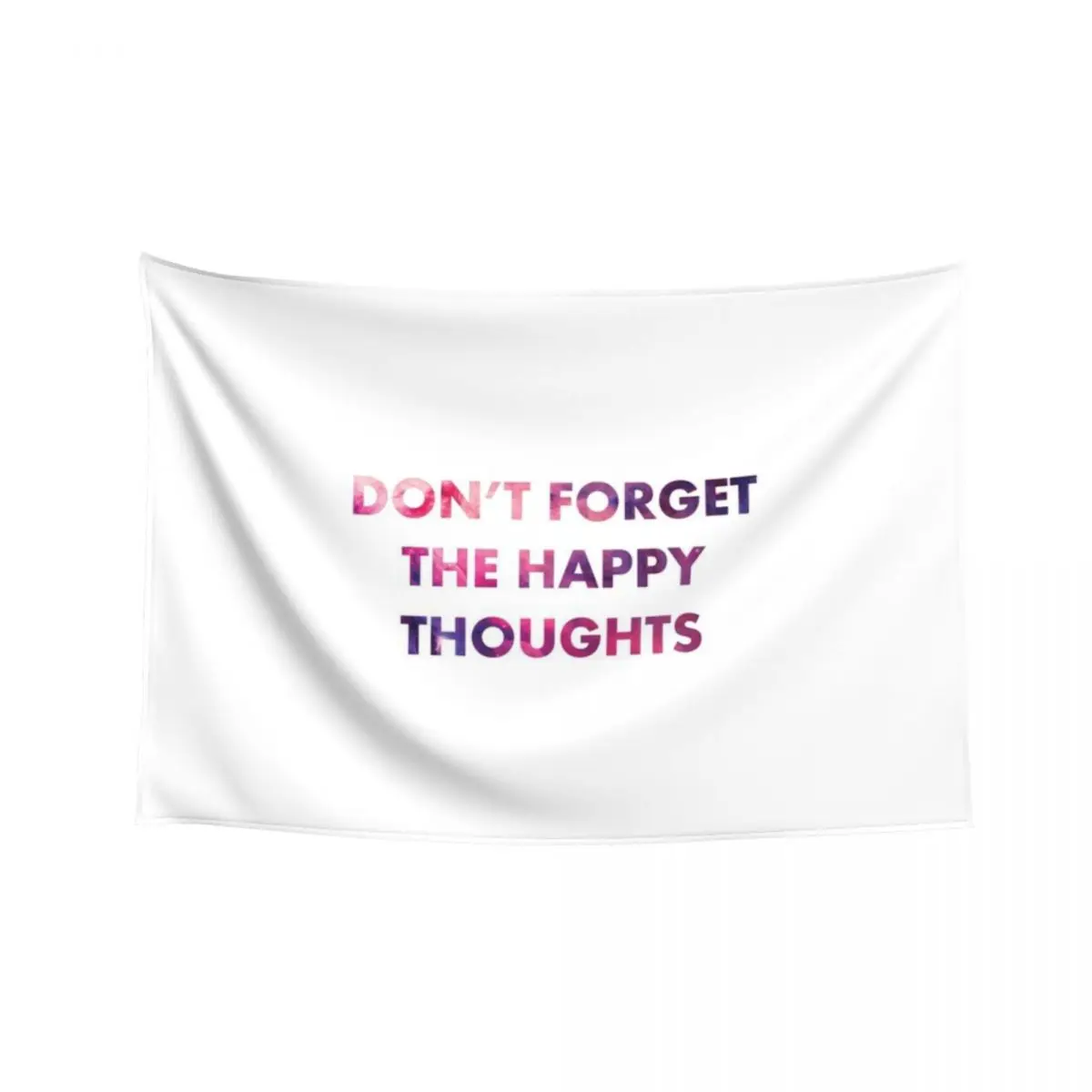 

Don't Forget the Happy Thoughts Tapestry Funny Korean Room Decor Room Decor Korean Style Decorative Wall Tapestry