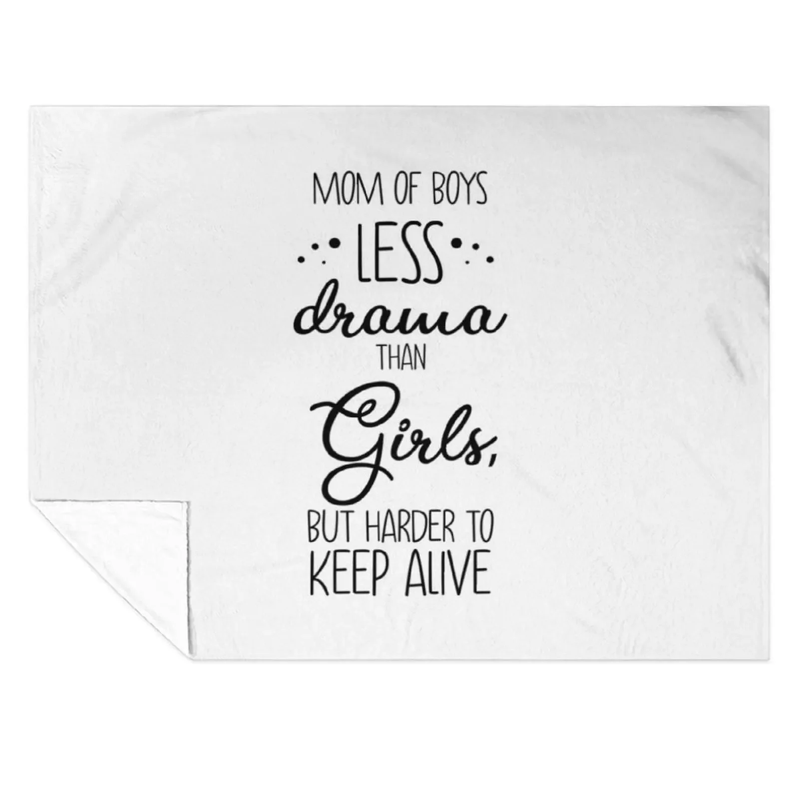 

mom of boys less drama than girls, but harder to keep alive Throw Blanket Plaid on the sofa Furry Loose Blankets