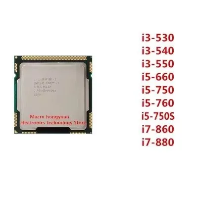 i3-530 i3-540 i3-550 i5-650  i5-660  i5-750  i5-760 i7-860  i7-870 i7-880 loose chip 1156 pin CPU