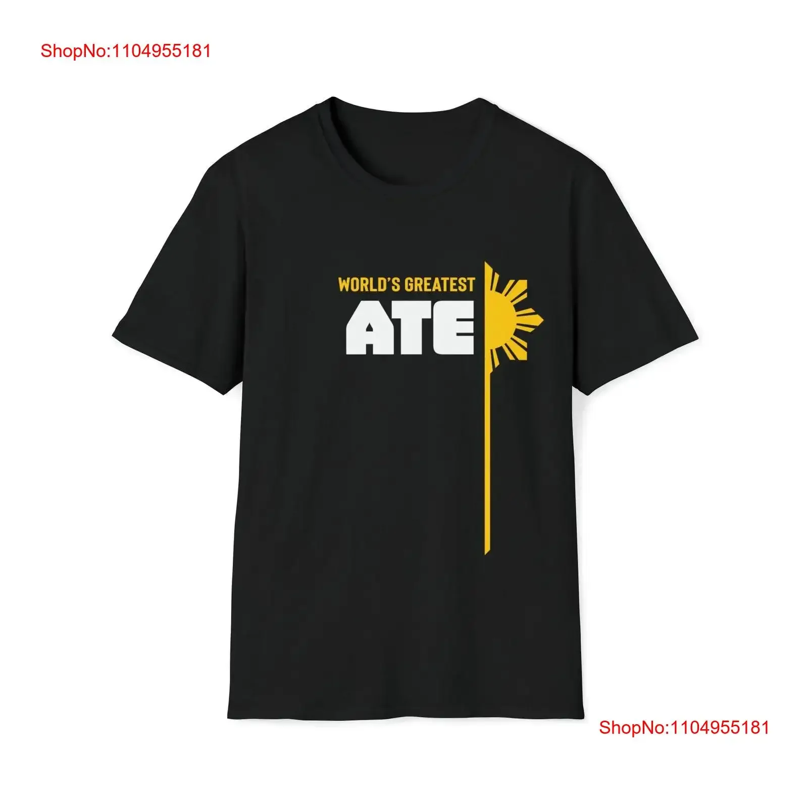

World's Greatest Ate T Shirt Filipino Empowering Ate's Pride vintage Washed Slightly Soft Casual Comfortable Stretched homme