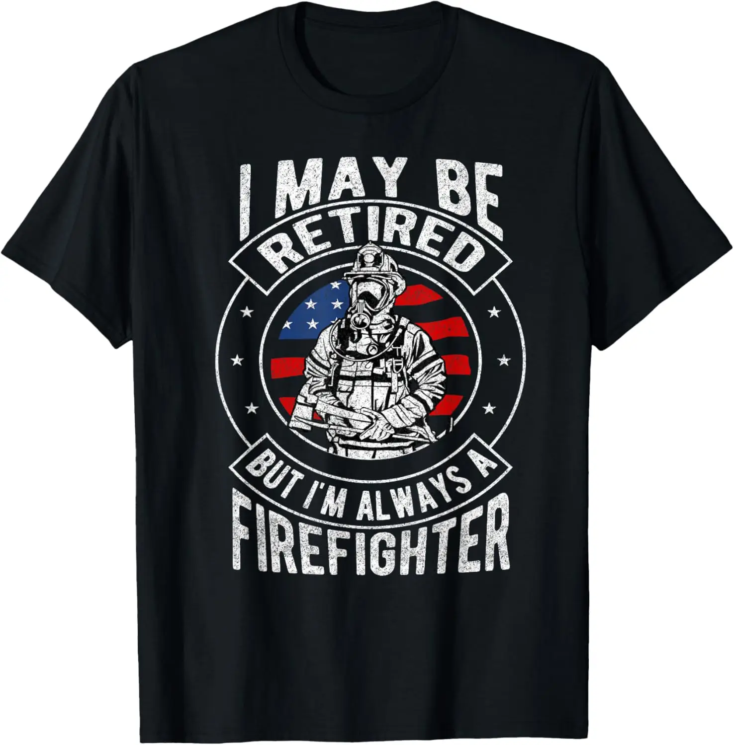 Retired Firefighter T Shirt Fireman Retirement Shirt Gift T-Shirt