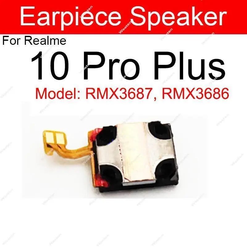 Earpiece Speaker For Realme 9 Pro Plus 9i 10S 10 Pro Plus 4G 5G Ear Speaker Flex Cable Earphone Sound Receiver Parts