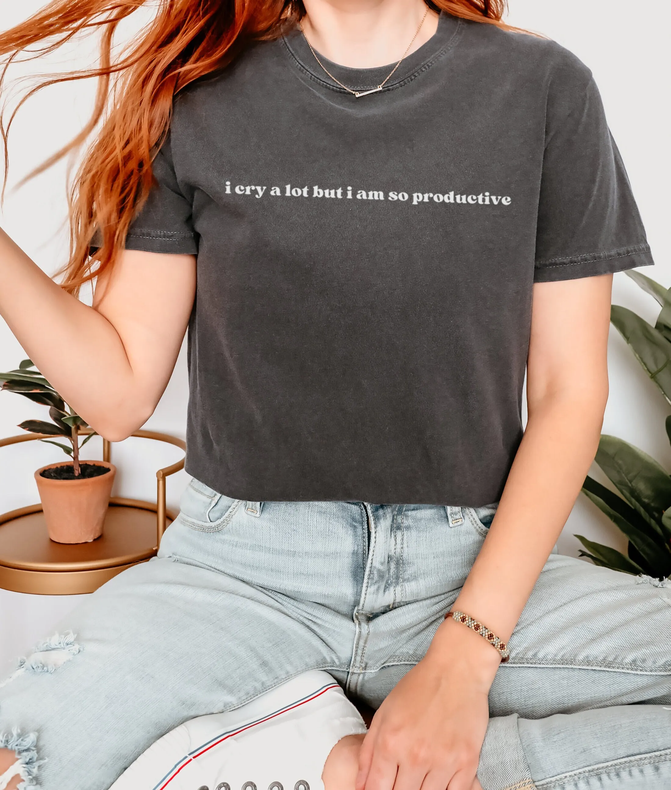 I Cry A Lot But Am So Productive Simple Retro Text Design Crewneck T Shirt Can Do It With Broken Heart Lyrics Ttpd Album