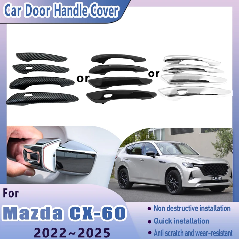 

Для Mazda CX-60 CX60 KH 2022 2023 2024 2025 4X крышка дверной ручки автомобиля внешняя наклейка на ручку с защитой от царапин автоаксессуары