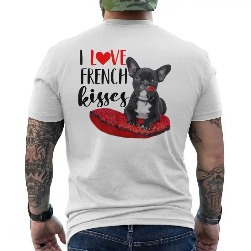 

Men French Bulldog T-Shirt Funny Dog Lover I Love French Kisses Graphic Tee Pet Owner Humorous Frenchie Dad Gift Casual Top