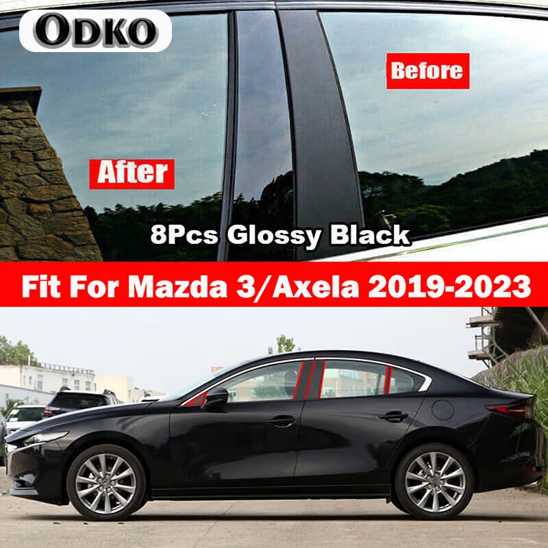 Fit For Mazda 3 Axela Sedan 2019 2020 2021 2022 2023 Glossy Black Pillar Post Window Door Cover Column B C Trim Sticker Set