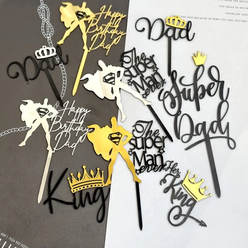 New Super Dad Birthday Cake Topper Acrylic Happy Father's Day Cake Topper for My King Father Birthday Party Cake Decorations