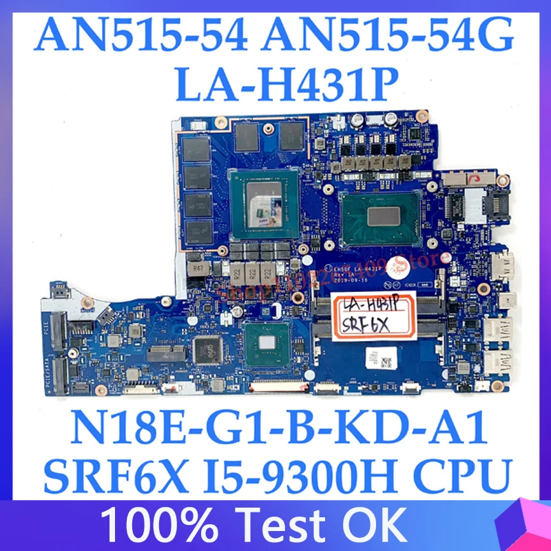 

EH50F LA-H431P For ACER Nitro 5 AN515-54 AN515-54G N18E-G1-B-KD-A1 Laptop Motherboard SRF6X I5-9300H CPU RTX2060 100% Tested OK