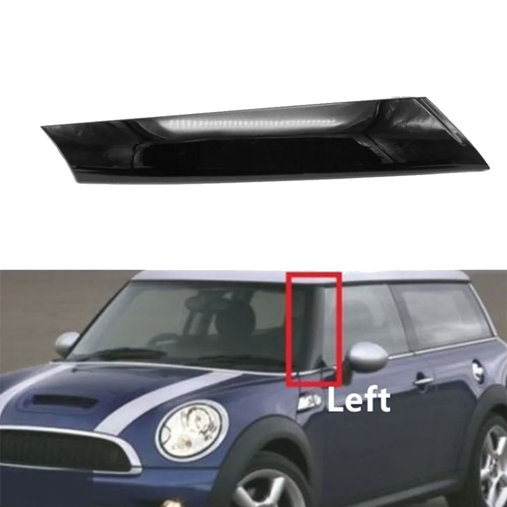 Per-BMW Mini Cooper R57 R55 R56 07-15 anteriore sinistro parabrezza Post Trim nero brillante modanatura esterna una copertura del rivestimento del pilastro