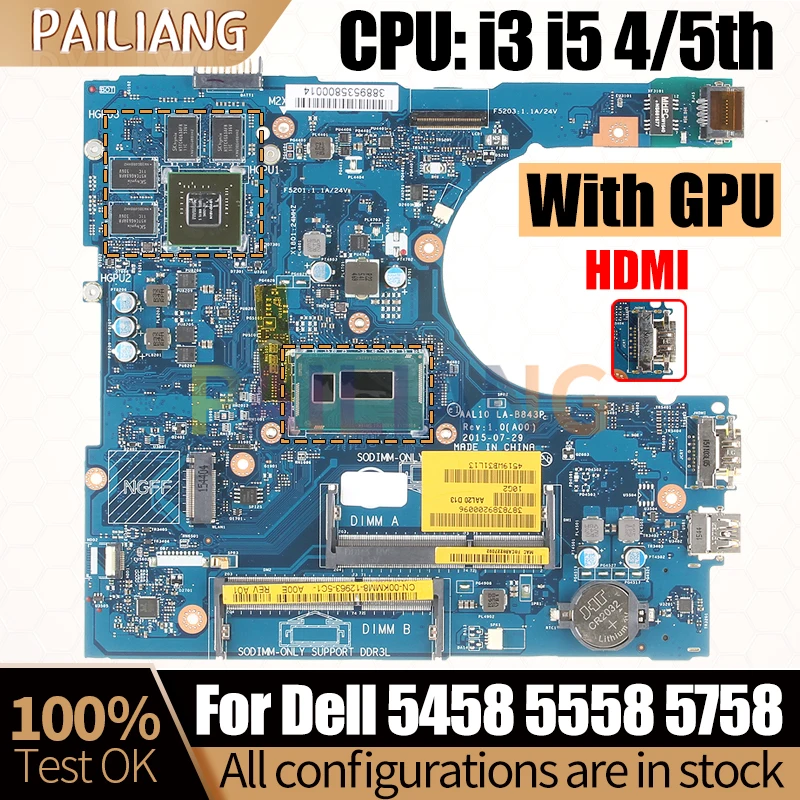 

LA-B843P для ноутбуков Dell Inspiron 5458, 5558, 5758, материнская плата с процессором i3/i5 4/5-го поколения и графическим процессором, DDR3L, полностью протестирована.
