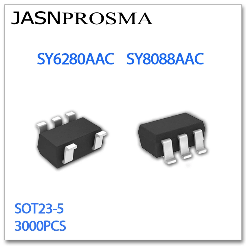 

JASNPROSMA SOT23-5 SY6280AAC SY8088AAC 3000PCS High quality New goods 6280 8088