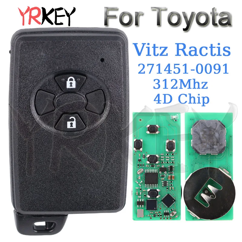 Autoschlüsselanhänger für Toyota Vitz Ractis IST 2005-2013 FCC 271451 -0091 4D Chip 312 MHz 2 Tasten Auto Smart Fernbedienung Schlüsseletui