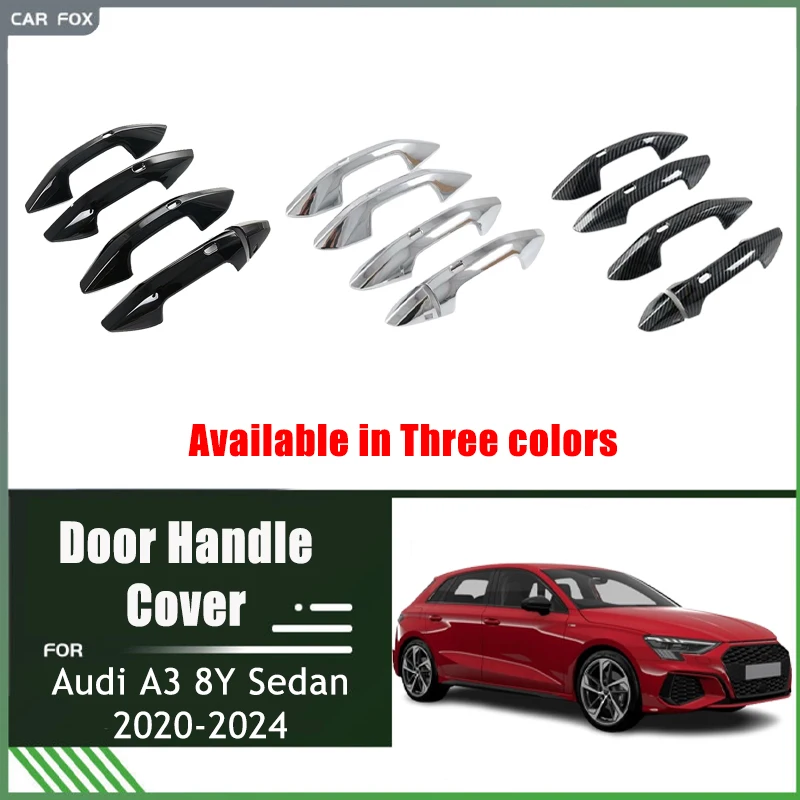 

Chrome Door Handle Cover Trim For Audi A3 8Y Sedan Sportback 2020-2024 Auto Black ABS Car Accessories Carbon Fiber Set Sticker