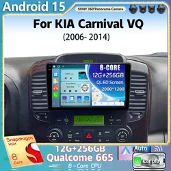 Android 15 For KIA Carnival VQ 2006 - 2014 2K QLED Android Car Radio Multimedia Video Player GPS Stereo CarPlay 4G Head Unit