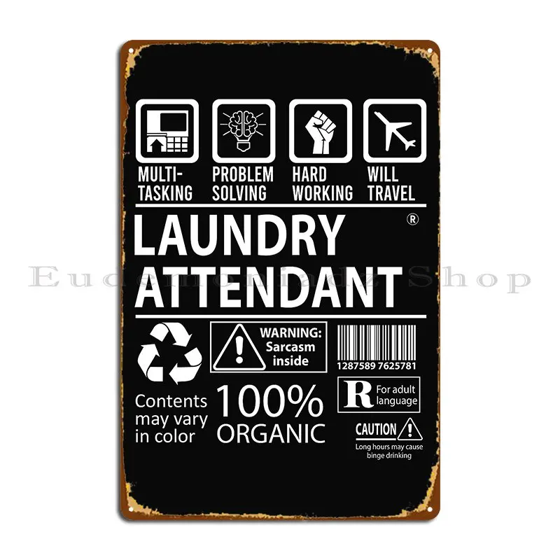 Laundry Attendant Multitasking Metal Plaque Party Club Party Wall Decor Garage Designing Tin Sign Poster