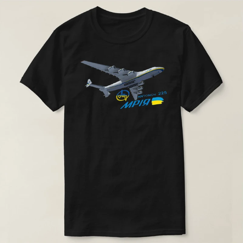 Soviet Legacy Ukraine Antonov An 225 “Mriya” Transport Aircraft T-Shirt. High Quality Cotton, Loose Casual Tshirt New S-3XL